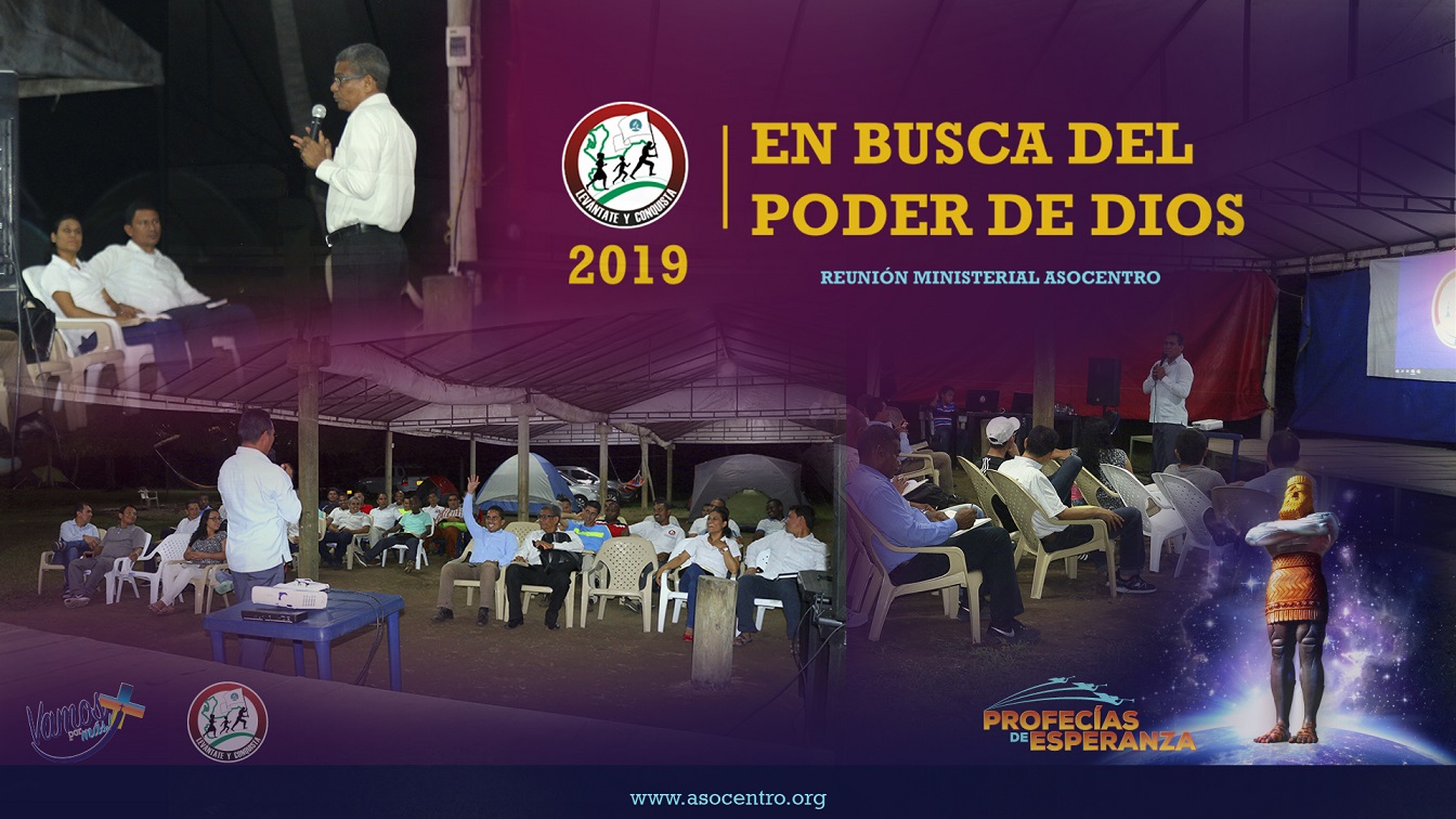 Día 2 "En busca el poder de Dios" - Reunión ministerial 2019.