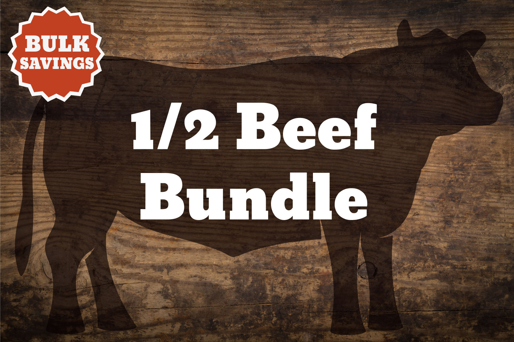 1/2 Beef 180lb. Bundle Cross E Ranch