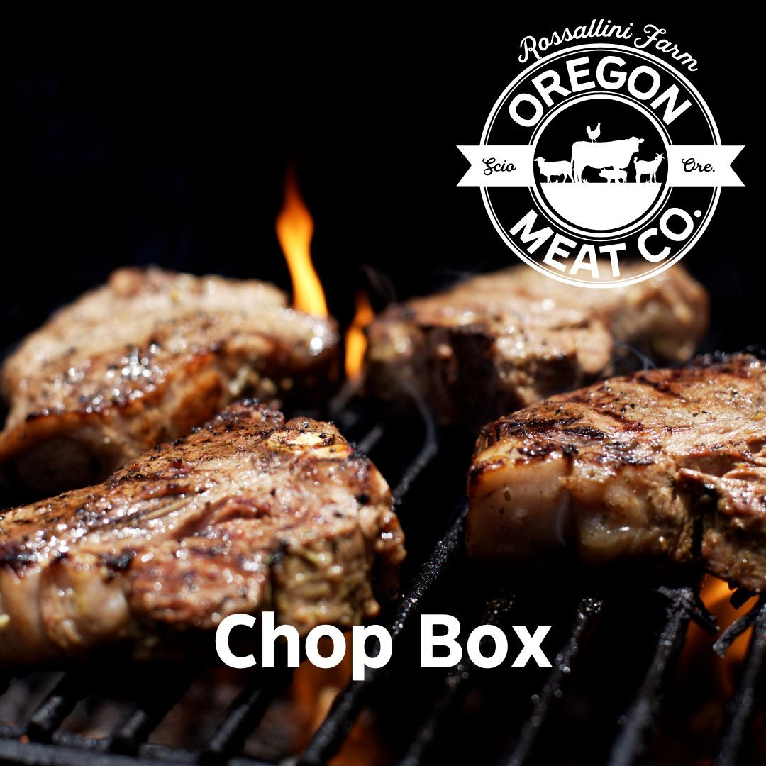 Chop Box Oregon Meat Co & Rossallini Farm