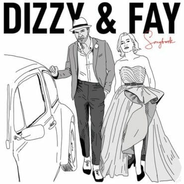 Dizzy & Fay Songbook