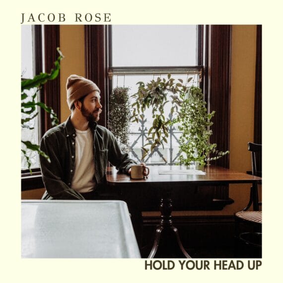 Jacob Rose - Hold Your Head Up