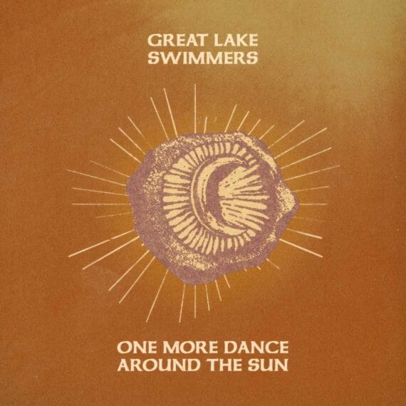 Great Lake Swimmers - One More Dance Around the Sun