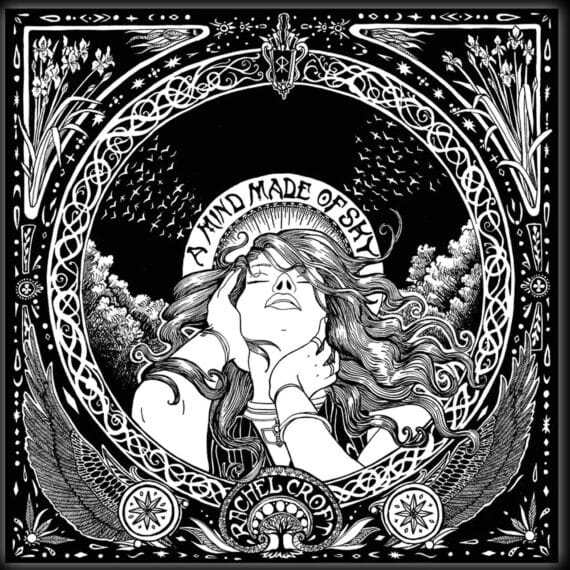 Rachel Croft, “A Mind Made Of Sky”
