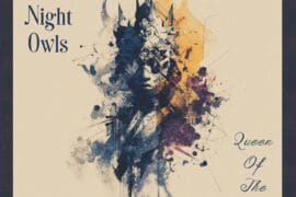 The Night Owls, “Queen of the Game”