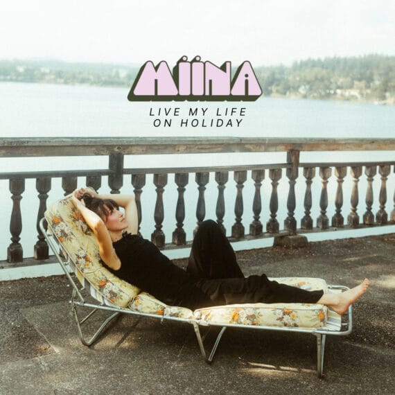 MIINA, “Live My Life On Holiday”