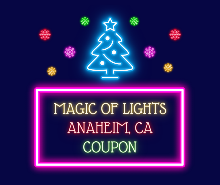 Magic of Lights Anaheim Coupon Code Green Vacation Deals