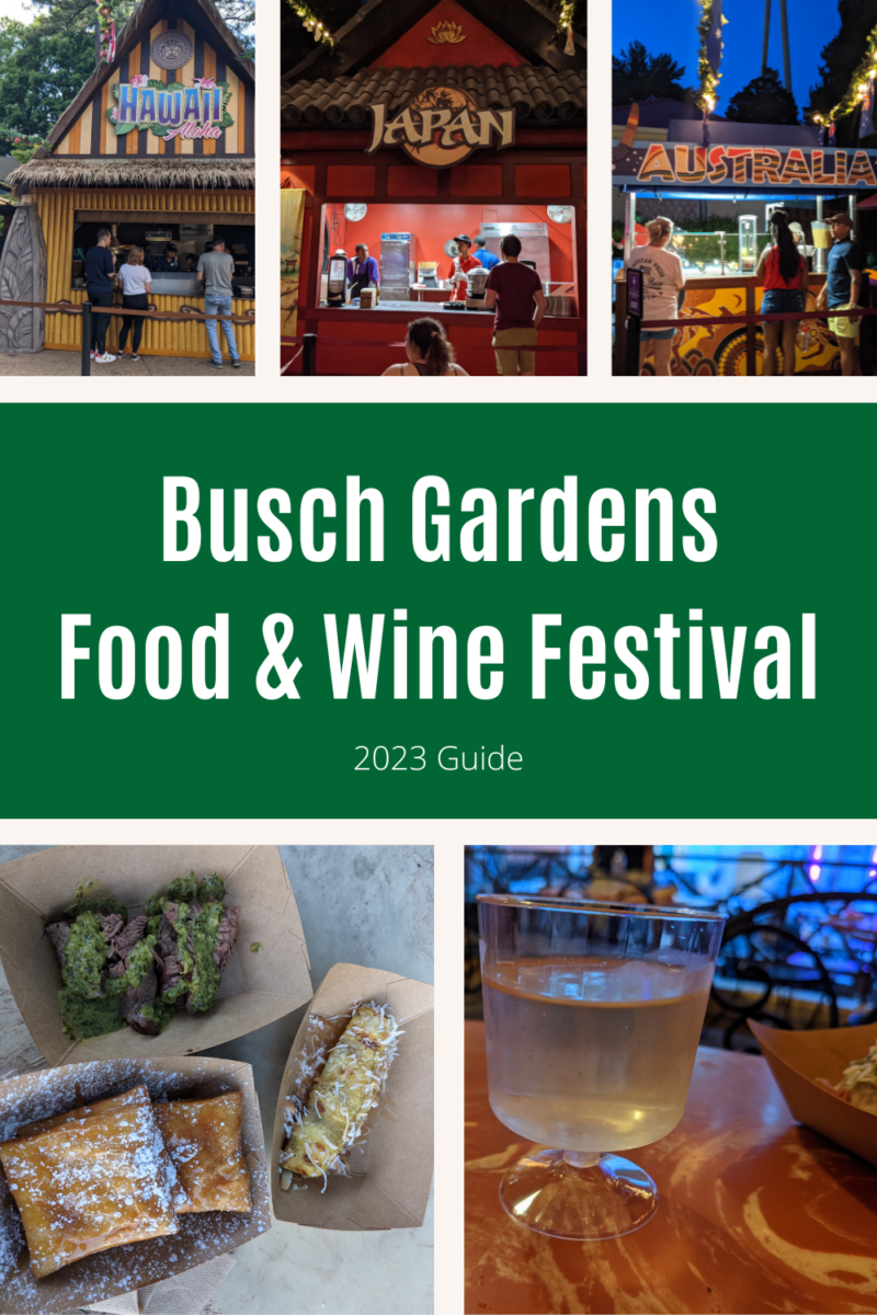Busch Gardens Food and Wine Festival 2023 Williamsburg Guide Green