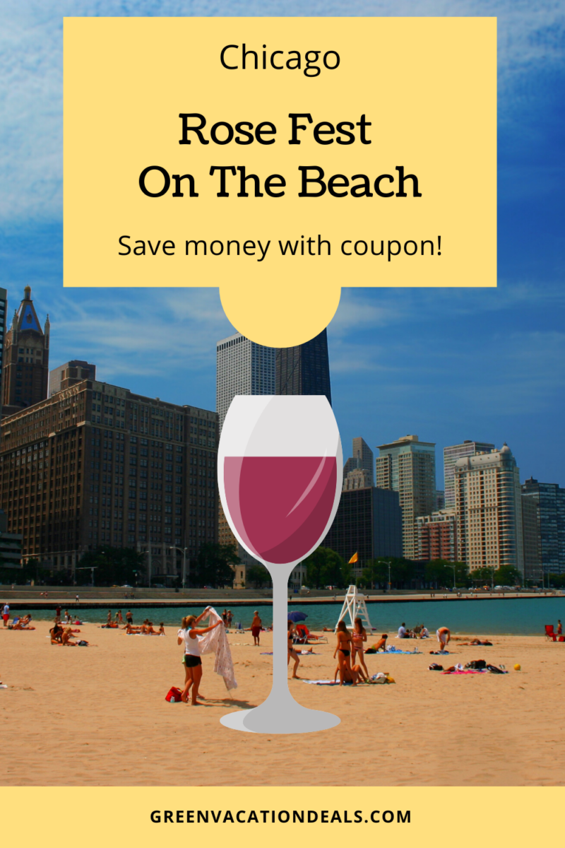 Coupon For Rose Fest On The Beach In Chicago Green Vacation Deals