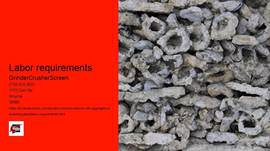 Labor requirements