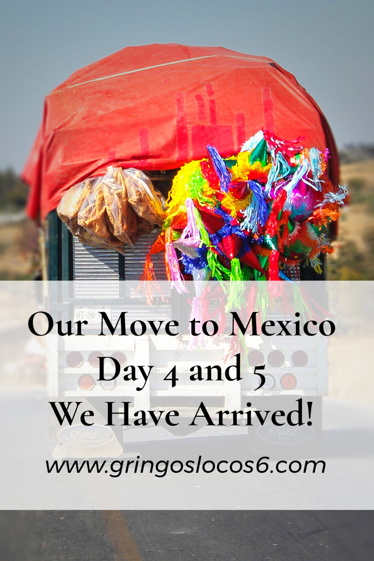 Yesterday was a long day. We left Texas at 3 am and got to our destination in Mexico at 9 pm. This is the still the beginning of our move to Mexico.