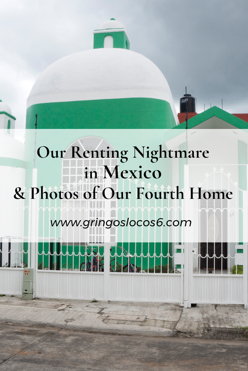 We were living in our Uruapan home for a couple of months when our renting nightmare happened. Property police arrived at our door.