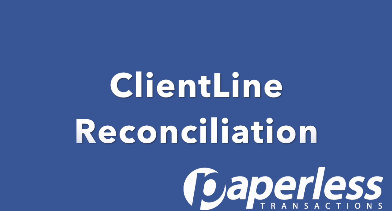 ClientLine Reconciliation Video