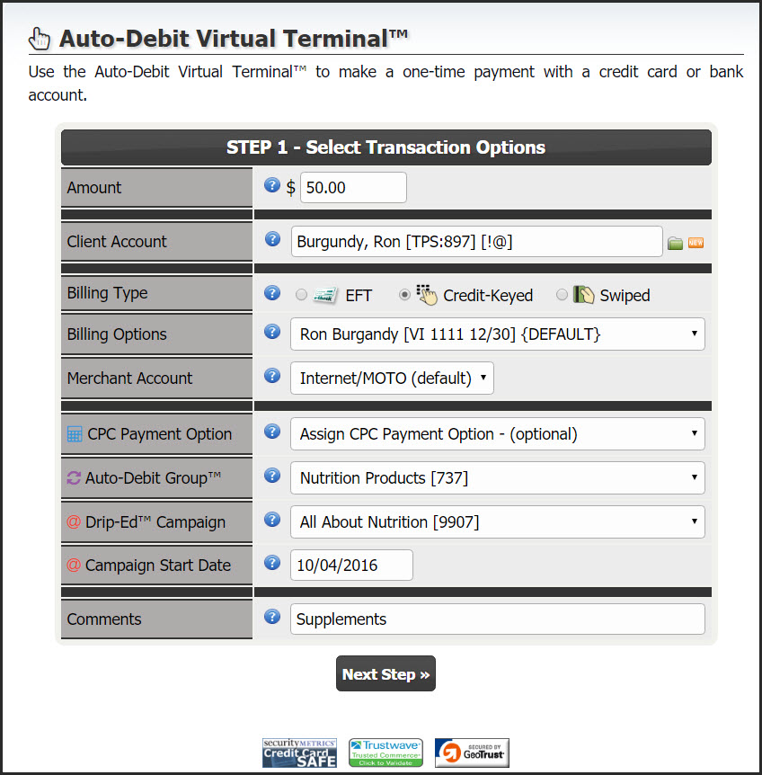 Virtual Terminal How do I use the Virtual Terminal? Cash Practice