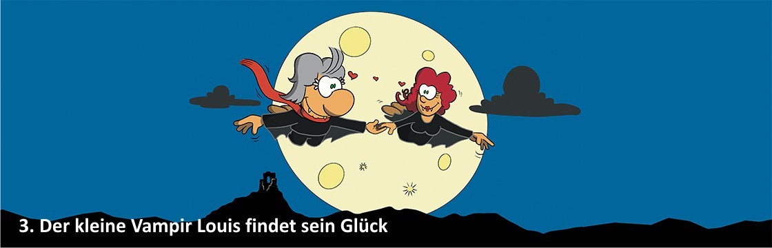 3. Der kleine Vampir Louis findet sein Glück