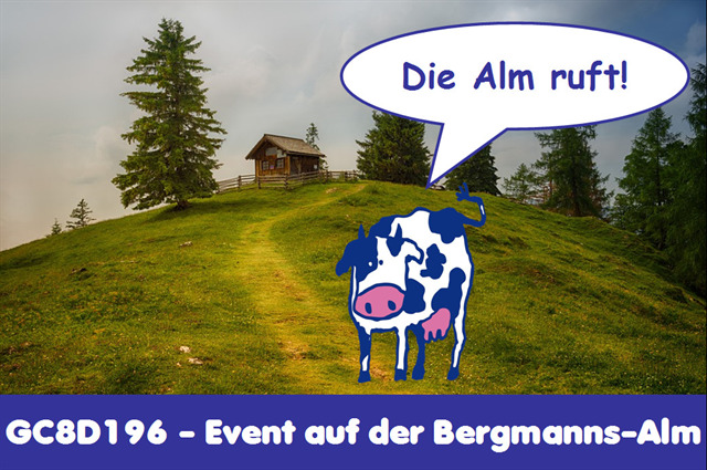 GC8D196 - Event auf der Bergmanns-Alm