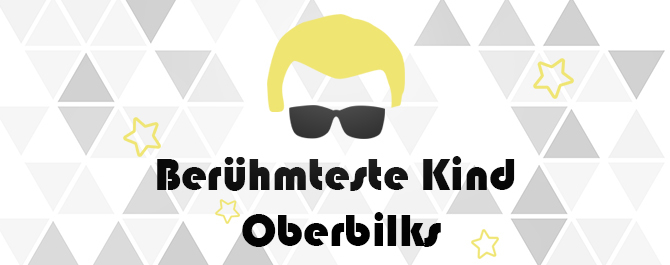 Berühmteste Kind Oberbilks