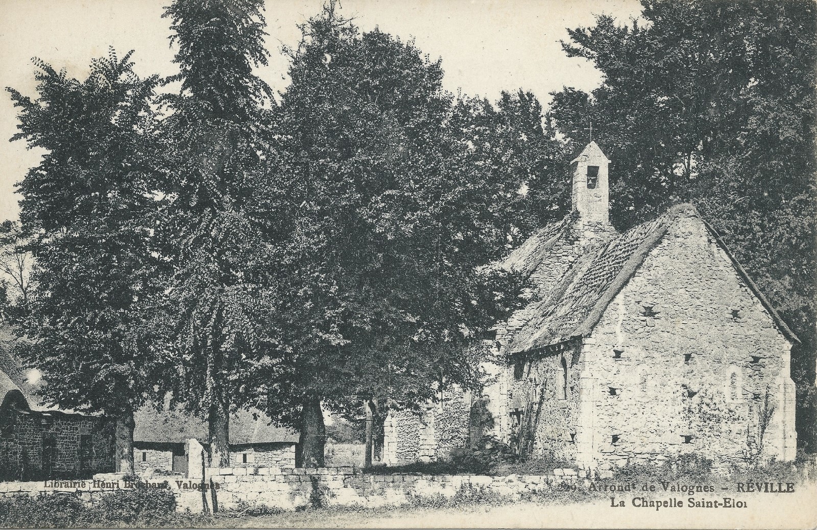La chapelle Saint-Eloi dans les années 1900