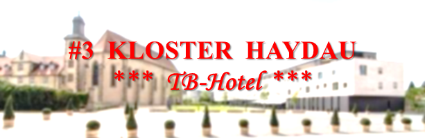 #3 Kloster Haydau: TB-Hotel