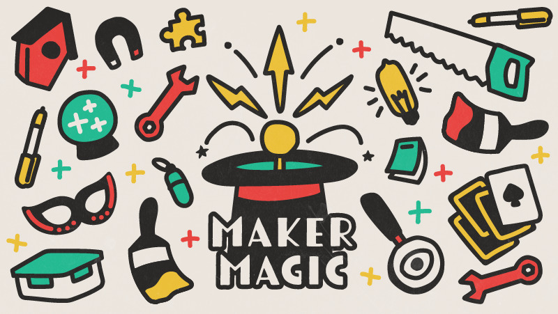 Maker Magic