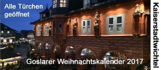 Goslarer Weihnachtskalender 2017: Ich habe alle Türchen geöffnet