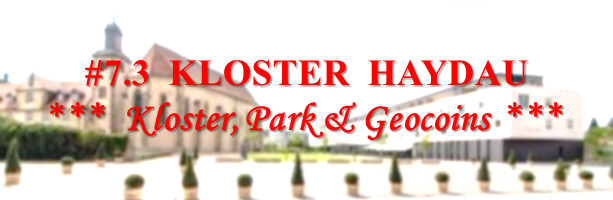 #7.3 Kloster Haydau: Kloster, Park & Geocoins