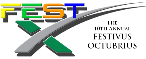 FEST X: The 10th Festivus Octubrius