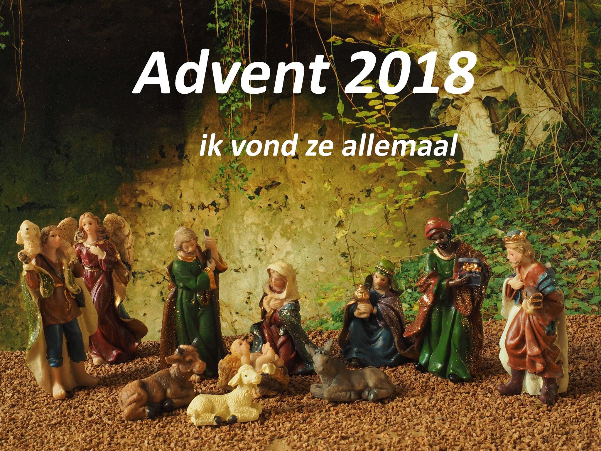 Advent 2018 Ik vond ze allemaal