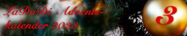 LaDaDi Adventskalender 2023 ‐ Tür 03