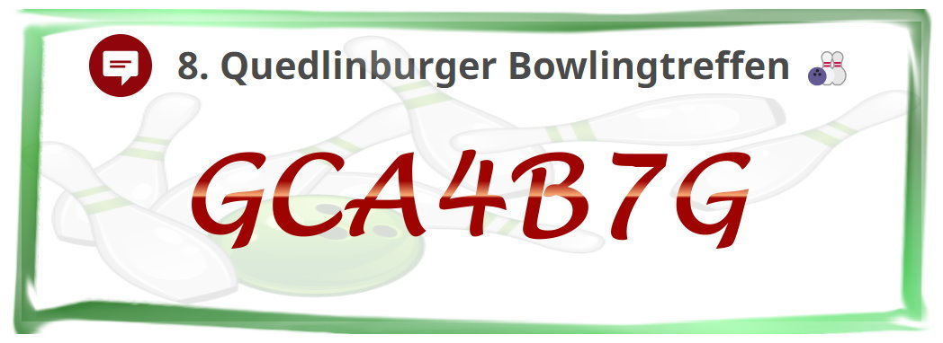 8. Quedlinburger Bowlingtreffen