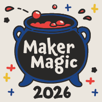 Maker Magic 2026