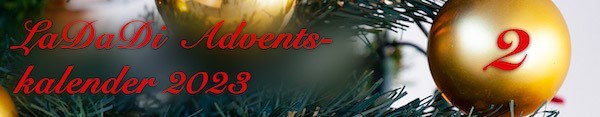 LaDaDi Adventskalender 2023 ‐ Tür 02