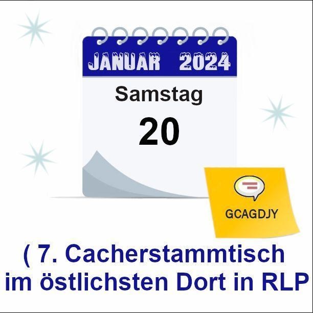 ( 7. Cacherstammtisch im östlichsten Dorf in RLP