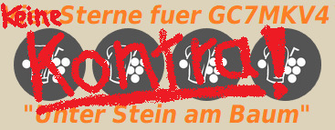 What the fck! Unter Stein am Baum? Keine Sterne fuer die „Deppenkueche“!!!