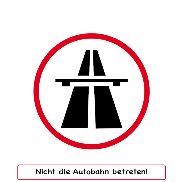 Autobahn nicht betreten