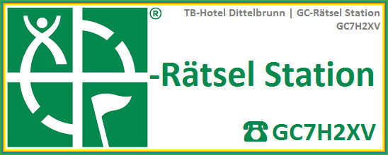 GC7H2XV - TB-Hotel Dittelbrunn | GC-Rätsel-Station