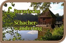 Banner: Literarische Schacherwanderung