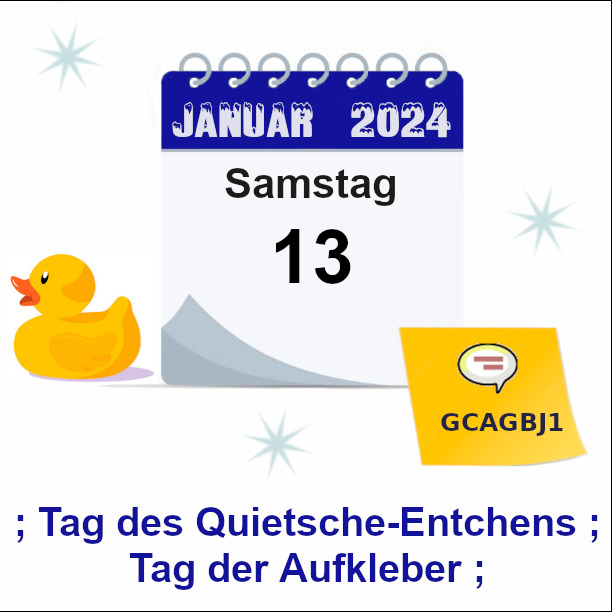 Banner ; Tag des Quietsche-Entchens ; Tag der Aufkleber ;