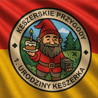 Keszerskie Przygody – 1. urodziny Keszerka