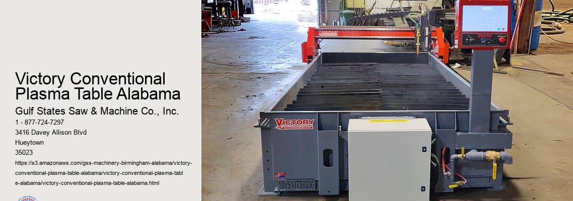 Victory Conventional Plasma Table Alabama