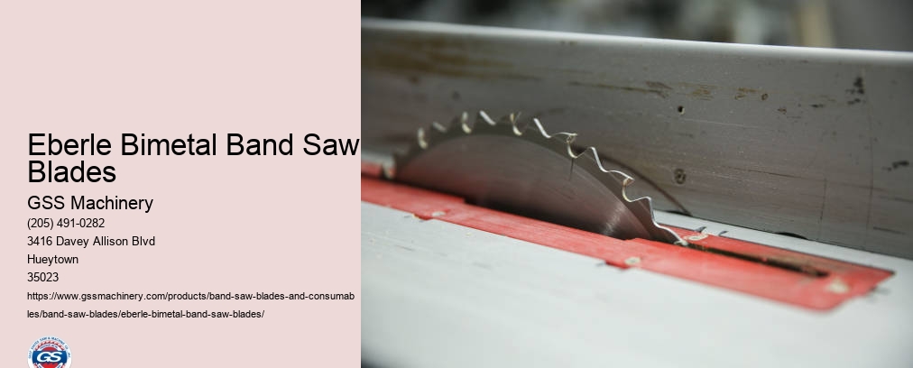 Eberle Bimetal Band Saw Blades