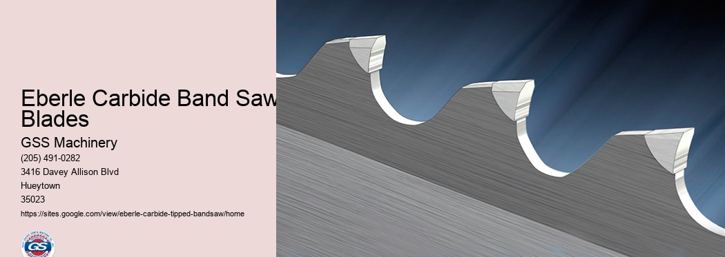 Eberle Carbide Band Saw Blades