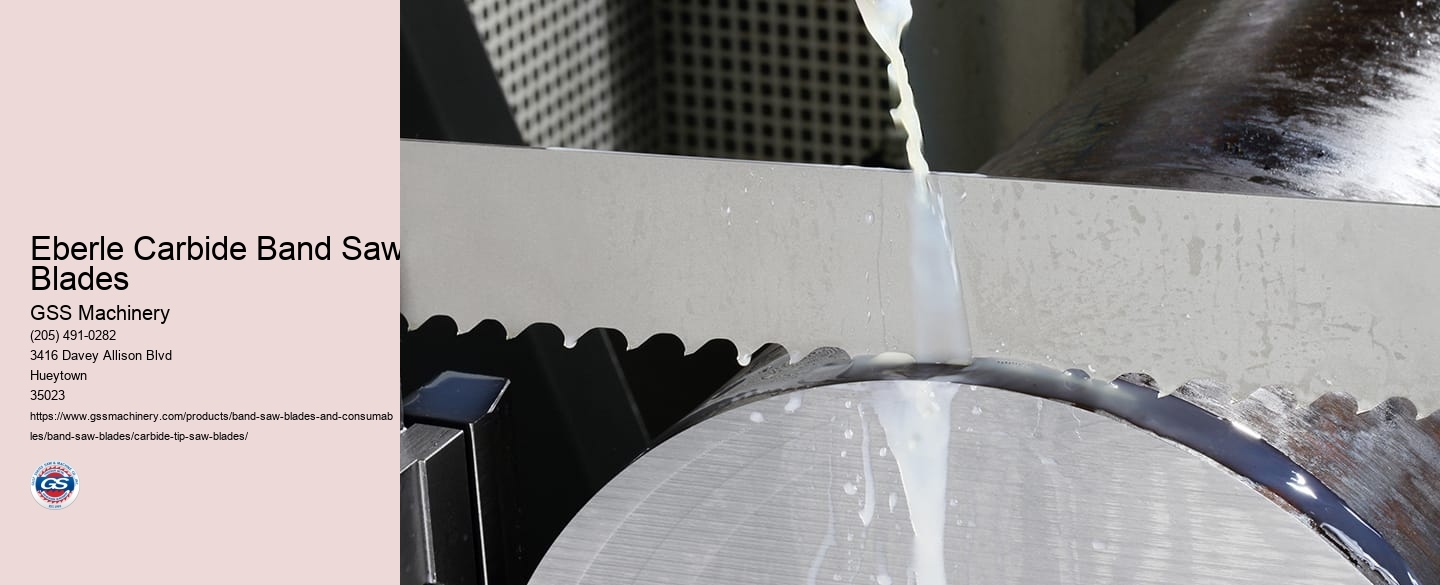 Eberle Carbide Band Saw Blades