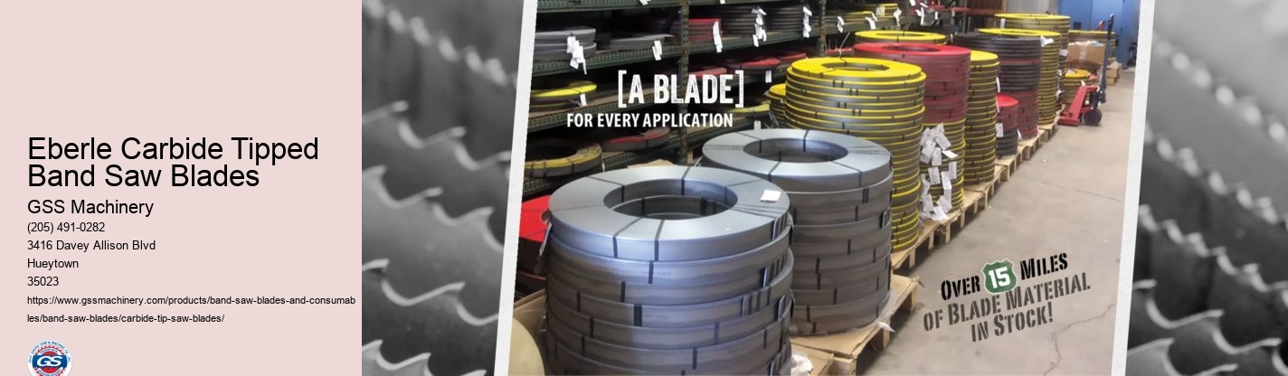 Eberle Carbide Band Saw Blades