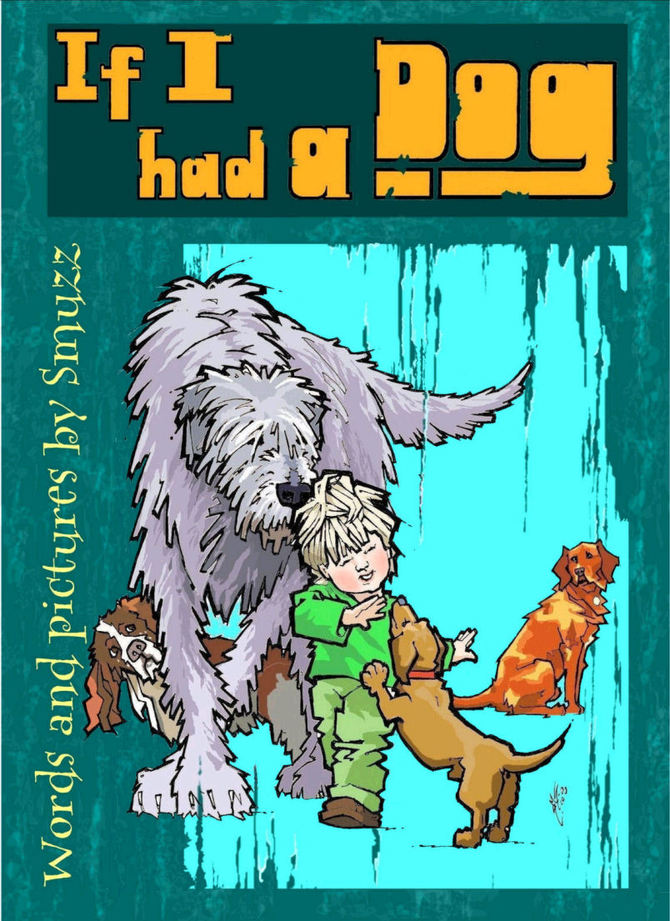 If I Had A Dog by Smuzz