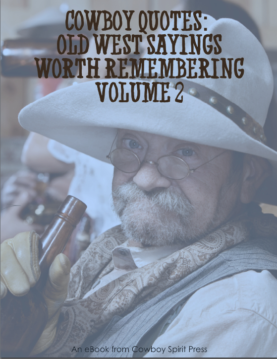 Old Western Quotes Quotes