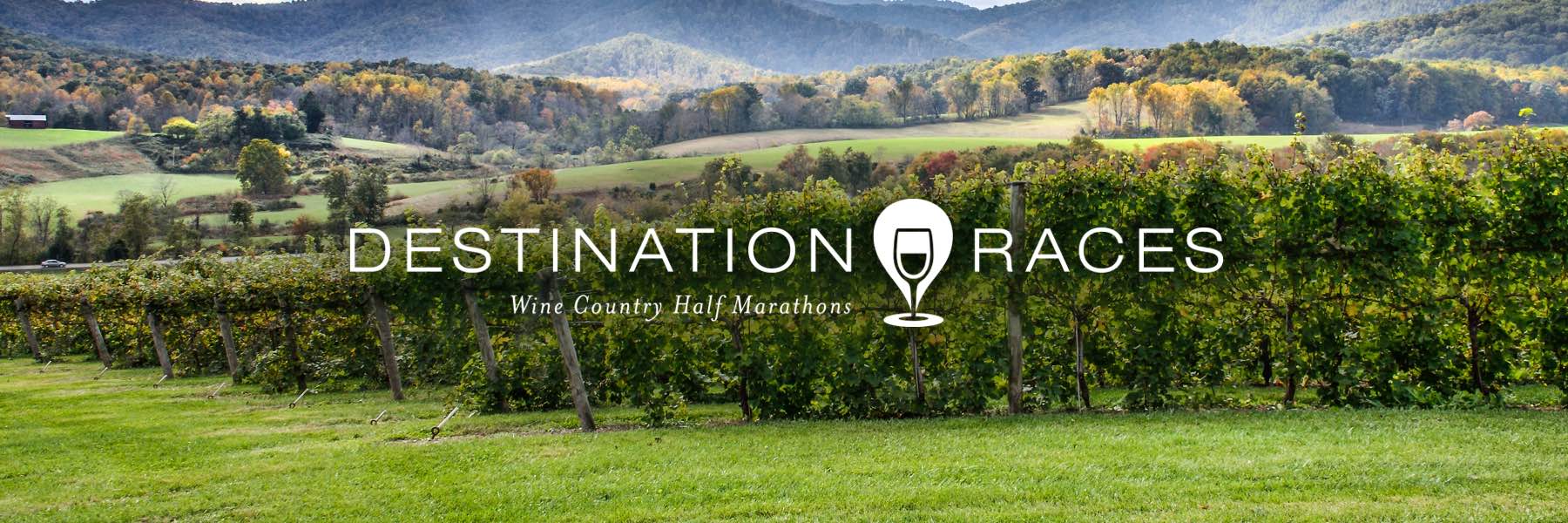 Destination Races' Wine Country Half Marathon Series
