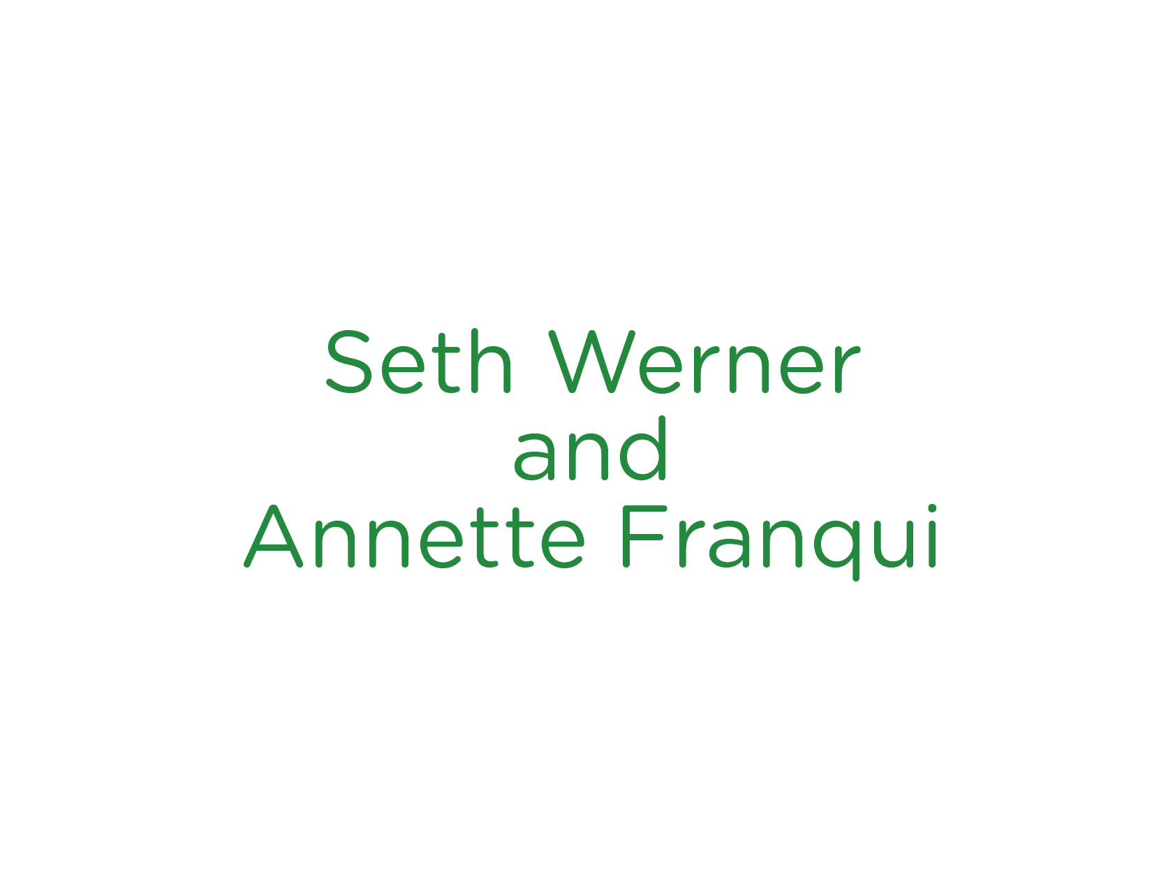 Seth Werner and Annette Franqui
