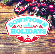 Downtown for the Holidays