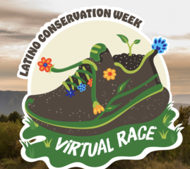 Latino Conservation Week Virtual Race