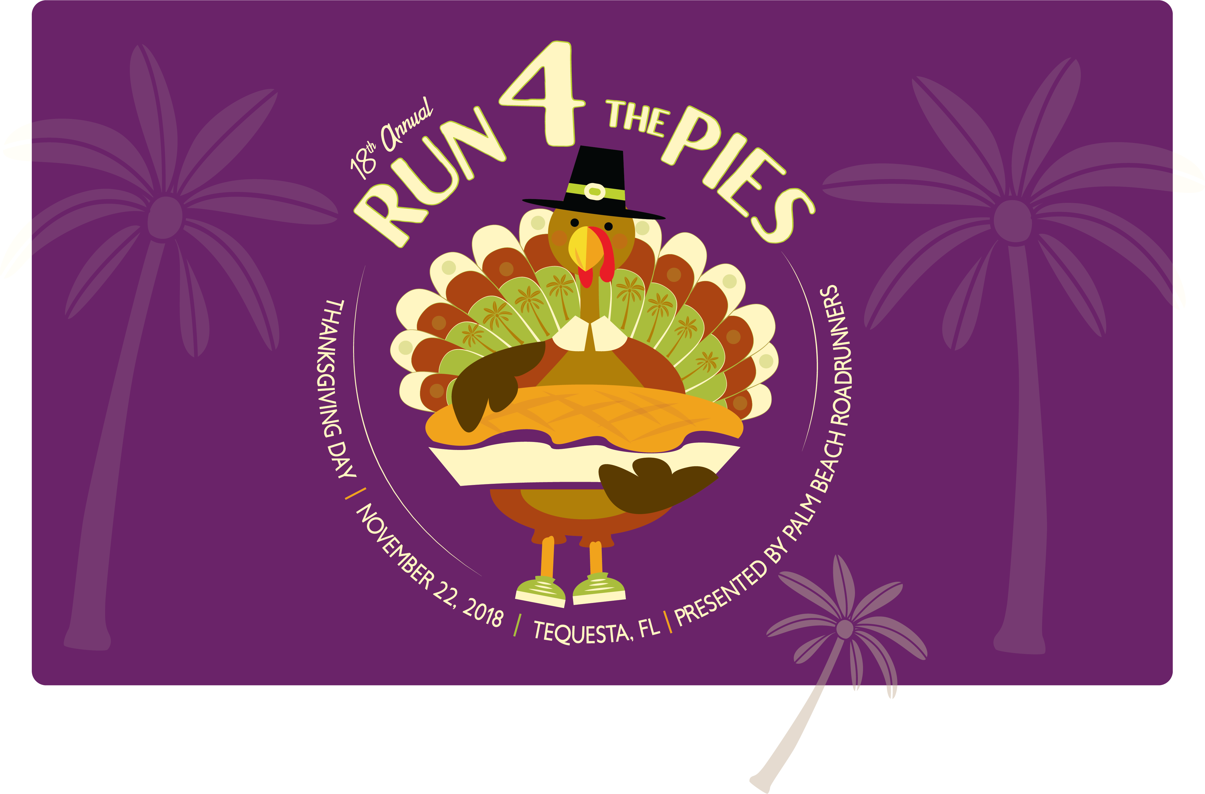 Registration for 2018 18th Annual Run 4 the Pies